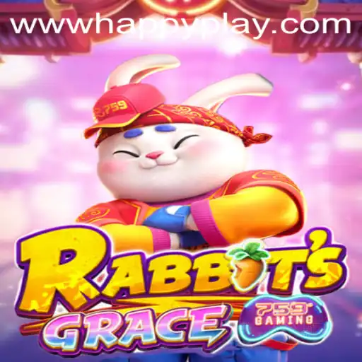 Discover the Magical World of RabbitsGrace with HAPPY Play
