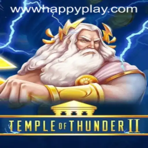 Temple of Thunder II: A Thrilling Adventure Awaits with HAPPY Play